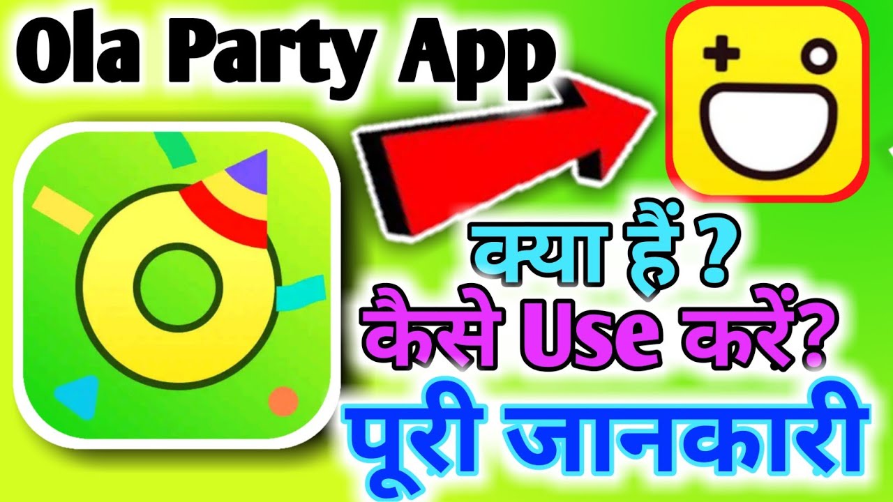 Ola Party APK Download For Android