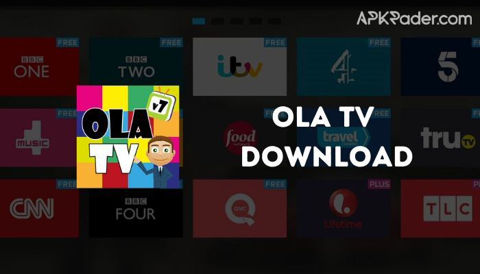 Download Ola TV APK 2021 (Latest Version, Ola TV 10)