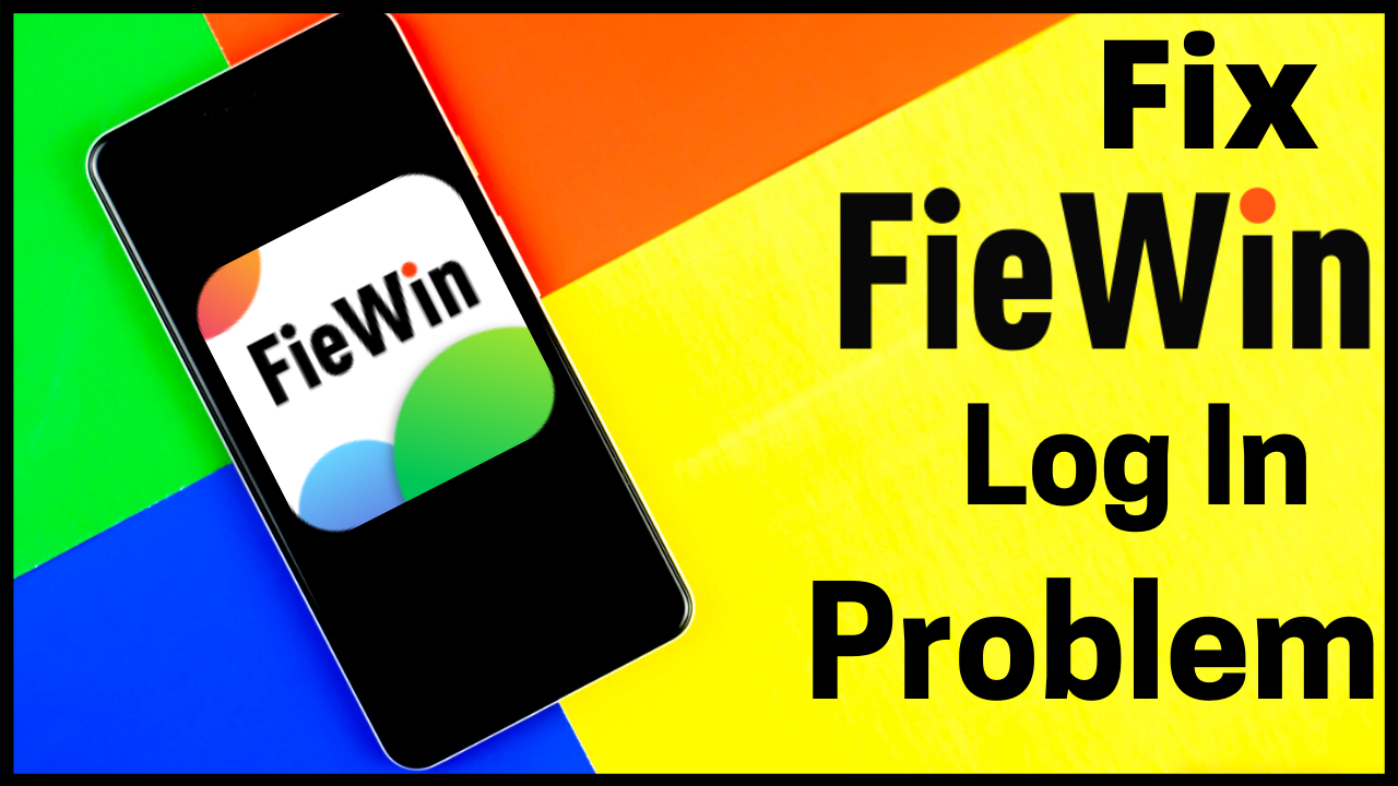 How to Fix Fiewin Login Problem | Fiewin Login Problem Solution
