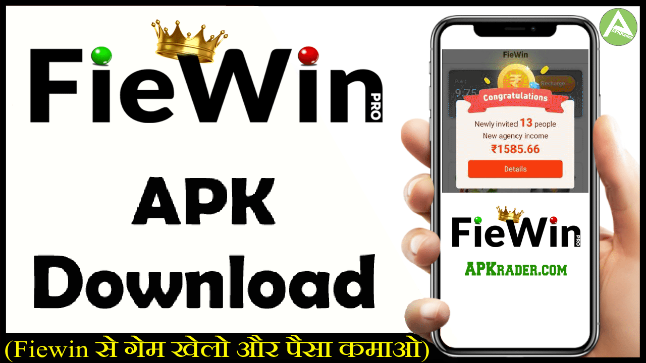 Fiewin APK Download – Instant ₹15 Free UPI Cash In Bank